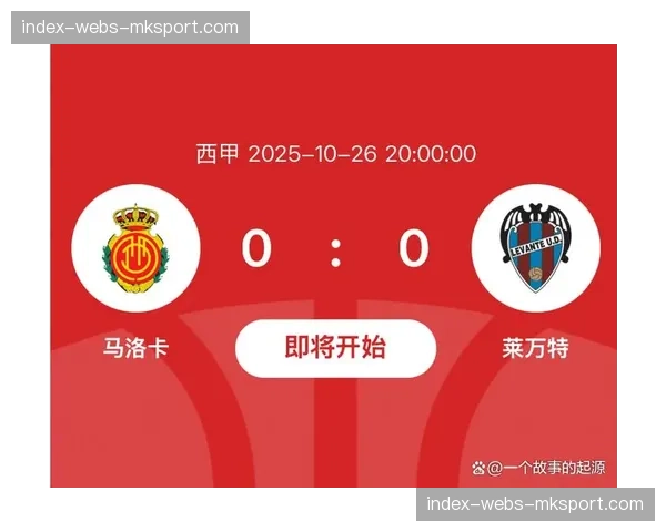 即时战报：马略卡vs奥萨苏纳，主队凭借点球暂时1-0领先